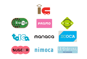 Suica、PASUMO、Kitaca、toica、manaca、ICOCA、SUGOCA、nimoca、はやかけん